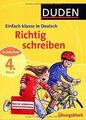 Richtig schreiben 4. Klasse: Deutsch Grundschule vo... | Buch | Zustand sehr gut