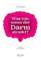 Was tun, wenn der Darm streikt | Anita Frauwallner | Taschenbuch | 140 S. | 2023