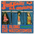 The Jimi Hendrix Experience – All Along The Watchtower   - Vinyl - Single 7"