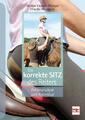 Der korrekte Sitz des Reiters | Marlies Fischer-Zillinger (u. a.) | Buch | 2019