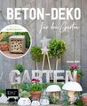 Beton-Deko für den Garten ~ Johanna Rundel ~  9783745902990