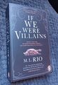 If We Were Villains. Wenn aus Freunden Feinde werden | M. L. Rio | Neu, Ungelese