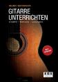 Gitarre unterrichten | Helmut Oesterreich | Didaktik - Methodik - Lehrproben