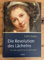 Die Revolution des Lächelns Ein Lebensgefühl im 18. Jahrhundert *Buch* ungelesen