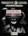 Verrückte Lücken - Total fesselnde Krimigeschichten | Jens Schumacher | Buch