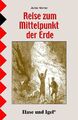 Reise zum Mittelpunkt der Erde