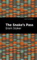 Bram Stoker The Snake's Pass (Taschenbuch) Mint Editions (US IMPORT)