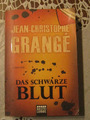 Das schwarze Blut, Jean-Christophe Grange, Bastei Lübbe