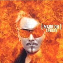 Rebirth von MarkOh | CD | Zustand sehr gutGeld sparen und nachhaltig shoppen!