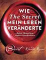 Wie The Secret mein Leben veränderte | Buch | 9783442342181