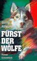 Fürst der Wölfe von Garry D. Kilworth | Buch | Zustand sehr gut
