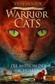 Erin Hunter | Warrior Cats Staffel 6/01. Vision von Schatten. Die Mission des...