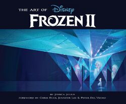 The Art of Frozen 2 Jessica Julius Buch Gebunden Englisch 2019 EAN 9781452169491