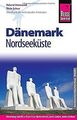 Reise Know-How Reiseführer Dänemark - Nordseeküste von H... | Buch | Zustand gut