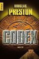 Der Codex: Thriller von Preston, Douglas | Buch | Zustand akzeptabel