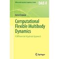 Computational Flexible Multibody Dynamics - Taschenbuch NEU Bernd Simeon Juli 2013