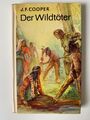 Buch ++ J. F. Cooper - Der Wildtöter. 1967 DDR