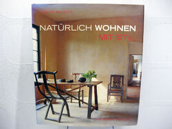 Natürlich Wohnen mit Stil - Judith Wilson (Christian Verlag 2008) Bildband