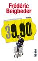 Frédéric Beigbeder / Neununddreißigneunzig /  9783492273527