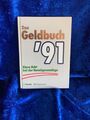 Das Geld- Buch '91 (6734 189). Klare Sicht bei der Vermögensanlage Klare Sicht b