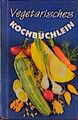 Vegetarisches Kochbüchlein