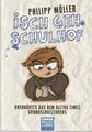 Isch geh Schulhof von Philipp Möller (2012, Taschenbuch)