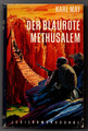 Der Blaurote Methusalem von Karl May