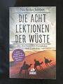 DIE ACHT LEKTIONEN DER WÜSTE / Nicholas Jubber  ( IV )