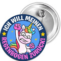 Ich will meinen Regenbogen zurüc Button Anstecker Aufkleber Flaschenöffn Spiegel