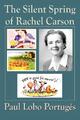 The Silent Spring Of Rachel Carson | Paul Lobo Portuges | englisch