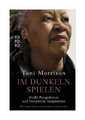 Im Dunkeln spielen von Toni Morrison