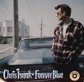 Chris Isaak - Forever Blue ZUSTAND SEHR GUT