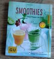 Tanja Dusy: Smoothies - Obst-Power im Glas (GU-Küchenratgeber, 4. Aufl. 2014)