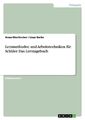 Lernmethoden und Arbeitstechniken für Schüler, Das Lerntagebuch | Buch | 9783656