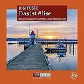 Das ist Alise von Fosse, Jon | Buch | Zustand gut