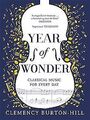 YEAR OF WONDER: Classical Music for Every Day von Burton... | Buch | Zustand gut