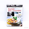 Kochen mit Freunden: Küchen-Events für zu Hause Bettina-Thea von Auen (Falken)