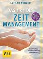 Das  1x1 des Zeitmanagement: Zeiteinteilung, Selb... | Buch | Zustand akzeptabel