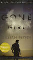 Gone Girl (Mass Market Movie Tie-In Edition): A Novel - Flynn, Gillian