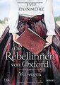 Die Rebellinnen von Oxford - Verwegen (Oxford Reb... | Buch | Zustand akzeptabel