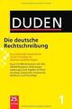 Duden 01. Die deutsche Rechtschreibung: Das umfas... | Buch | Zustand akzeptabel