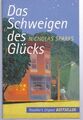 Das Schweigen des Glücks. [Nach der Übers. von Susanne Höbel] / Reader's-Digest-