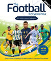 The Football Encyclopedia (FIFA) von Stead, Emily [gebunden]