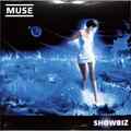 Muse / SHOWBIZ (US RE-ISSUE) (2LP) / Warner Music International / 2564691222 / 