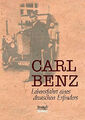 Carl Benz, Lebensfahrt eines deutschen Erfinders Benz, Carl Buch