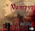 Vampyr: 4 CDs von Melzer, Brigitte | Buch | Zustand sehr gut