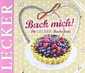 Back mich!: Die LECKER Backschule | Buch | Zustand sehr gut