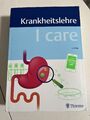 I care - Krankheitslehre | 2. Auflage | ISBN 9783132418240 | Thieme Verlag |