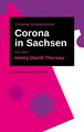 Corona in Sachsen Henry David Thoreau (u. a.) Taschenbuch Paperback 108 S. 2021