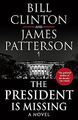 The President is Missing von Clinton, President Bil... | Buch | Zustand sehr gut